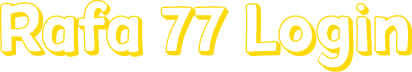 Rafa 77 Login